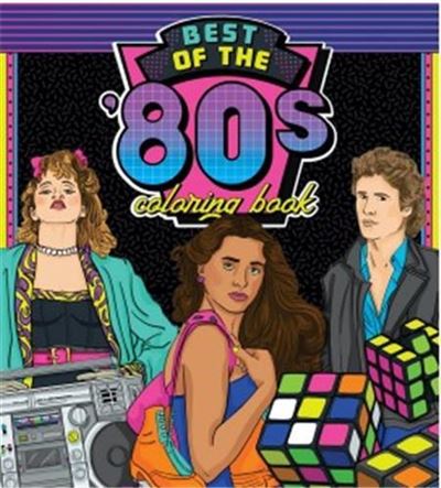 Best of the '80s Coloring Book /anglais