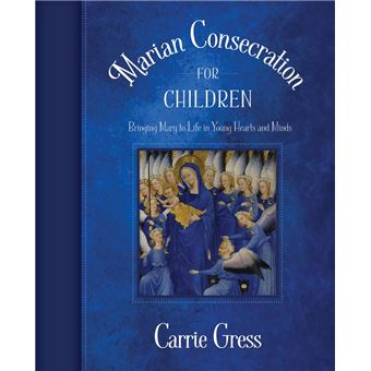 Marian Consecration for Children - 1
