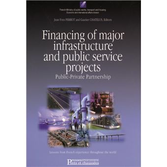 Financing major infrastructure and public - 1