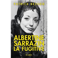Albertine Sarrazin, la fugitive