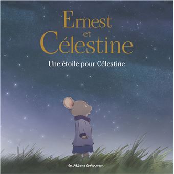 Ernest Et Célestine - Ernest Et Célestine, Les albums de la série animée - 1