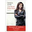 J'ai choisi d'être libre