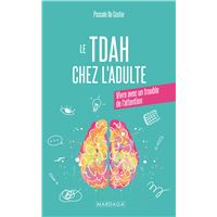 Le TDAH chez l'adulte