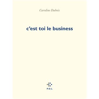 C'est toi le business - 1