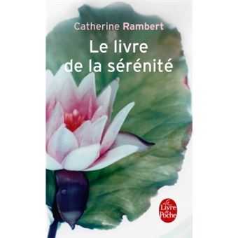 Le Livre de la sérénité - 1