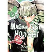 Magical Girl Holy Shit - Tome 5 (VF)