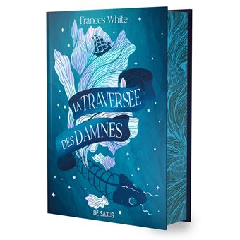 La Traversée des Damnés (relié collector) - 1