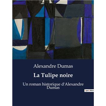 La Tulipe noire - 1