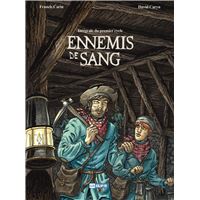 Ennemis de Sang - Intégrale du Premier cycle