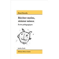 Réciter moins, résister mieux