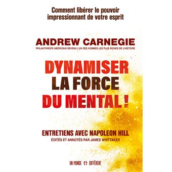 Dynamiser la force du mental !