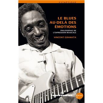 Le blues au-delà des émotions - 1