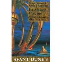 La Maison Corrino - Avant Dune tome 3