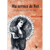 Au service de Hel - Introduction à la déesse des morts