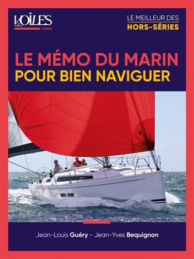 Le Mémo du marin pour bien naviguer