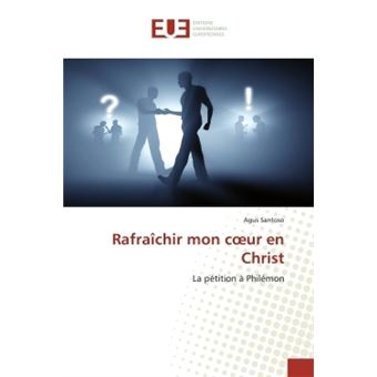 Rafraîchir mon coeur en Christ - 1