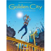 GOLDEN CITY,16:LA TRAQUE DES METAMORPHOSES