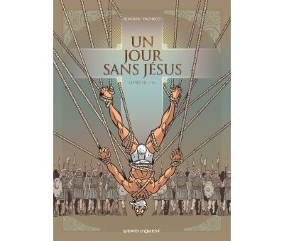 Un jour sans Jésus - Tome 03