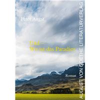 Und – Wo ist das Paradies