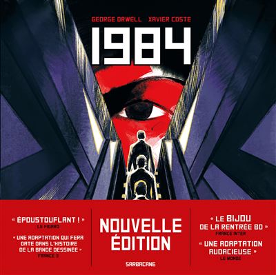 1984 Lauréat du Prix BD Fnac France Inter 2022 - relié - George Orwell,  Xavier Coste, Xavier Coste - Achat Livre