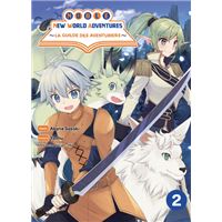 Noble New World Adventures -  : Noble new world adventures - La guilde des aventuriers T02