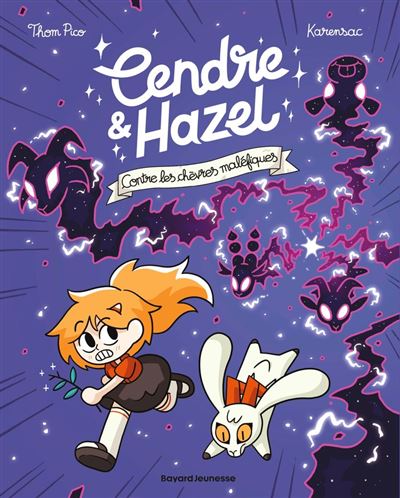 Cendre et Hazel, Tome 09 Cendre et Hazel contre les chèvres maléfiques - Thom Pico - Bayard Jeunesse - ebook (ePub illustré) - Bande dessinée jeunesse