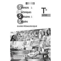 Panorama - SCIENCES ET TECHNIQUES SANITAIRES ET SOCIALES Tle ST2S - Éd. 2020 - Guide pédagogique