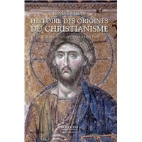 Histoire des origines du christianisme - tome 1 - NE