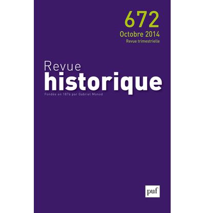 Revue historique 2014, n° 672