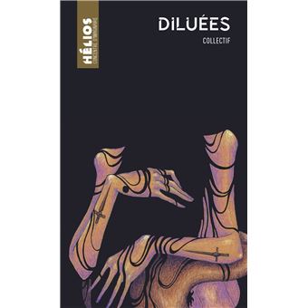 Diluées