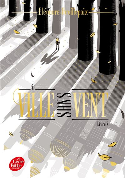 La ville sans vent - Livre 2 - Éléonore Devillepoix - Poche