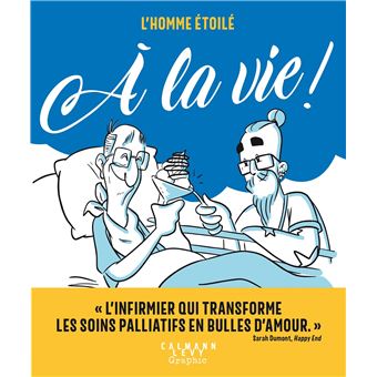 L'homme étoilé - À la vie ! - 1