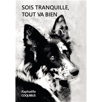 Sois tranquille, tout va bien - 1