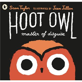 Hoot Owl, master of disguise - 1