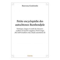 Petite encyclopédie des autochtones bambendjele