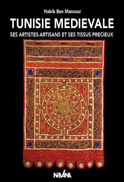 Tunisie Médiévale - Habib Ben Mansour - broché