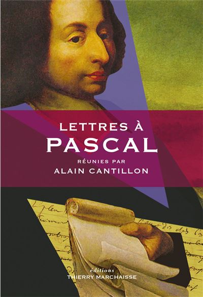 Lettres à Pascal - Alain Cantillon - broché