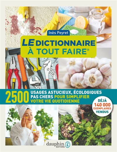 Le dictionnaire a tout faire