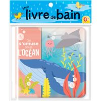 Mon livre de bain - On s'amuse sous l'océan