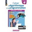 Cahier d'algorithmique et de programmation 4e (2018) - Cahier élève