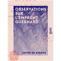 Observations sur l'emprunt Guebhard