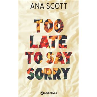 Too Late to Say Sorry - 1