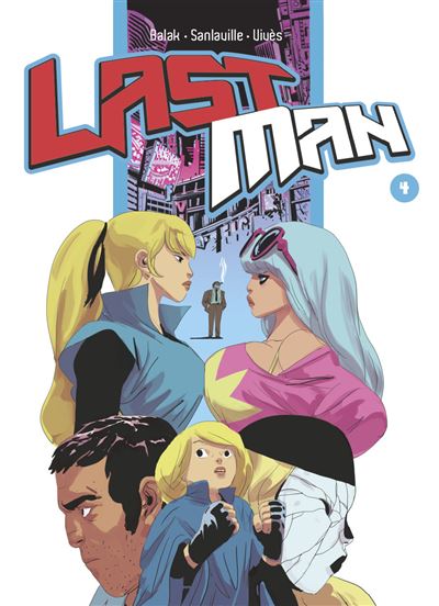Lastman (Tome 4)
