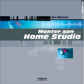 Monter son Home Studio - 1