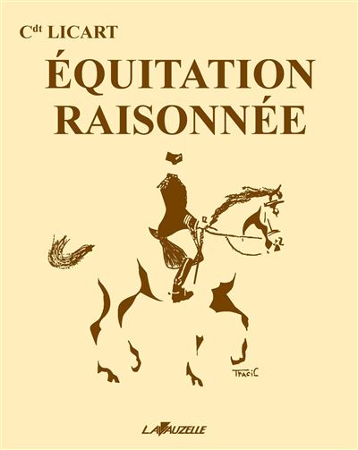 Equitation Raisonnée - Jean Licart - broché