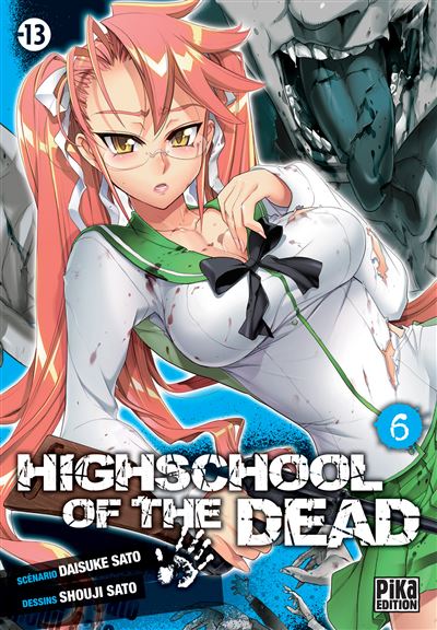 Highschool of the dead - 6. Tome 6