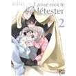 Laisse-moi te détester - Tome 02