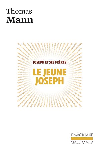 Le jeune Joseph - Joseph et ses frères Tome 2 - Thomas Mann - Gallimard - Livre