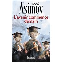 L'avenir commence demain