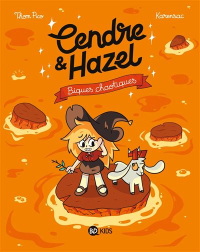 Cendre Et Hazel - Tome 07
